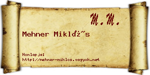 Mehner Miklós névjegykártya